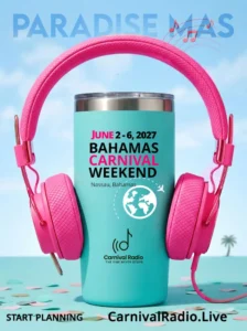 Bahamas Carnival Weekend 2027, June 2-6